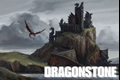 História: Dragonstone