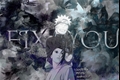 História: Fix you - SasuNaru