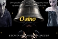 História: O Sino