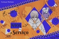 História: Atos de Servi&#231;o - NagiReo