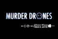 História: Murder Drones iNico&#39;s time!