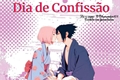 História: Dia de Confiss&#227;o