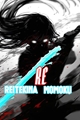 História: Re: Reitekina Momoku - Cegueira Espiritual