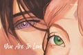 História: You Are In Love