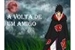 Fanfic / Fanfiction A Volta de um Amigo