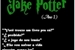 Fanfic / Fanfiction Jake Potter- Ano 1