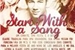 Fanfic / Fanfiction Start With a Song