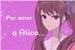 Fanfic / Fanfiction Por amor a Alice...