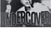 Fanfic / Fanfiction Undercover