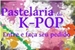 Fanfic / Fanfiction Pastelaria do K pop: Entre e faça seu pedido