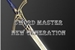 Fanfic / Fanfiction Sword Master: New Generation