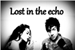 Fanfic / Fanfiction Lost in the echo