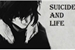 Fanfic / Fanfiction Suicide and Life