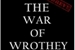 Fanfic / Fanfiction The War Of Wrothey