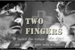 Fanfic / Fanfiction Two Fingers