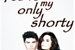 Fanfic / Fanfiction Youre My Only Shorty
