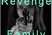 Fanfic / Fanfiction Revenge Family