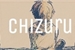 Fanfic / Fanfiction Chizuru