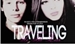 Fanfic / Fanfiction Traveling To The Love