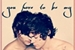 Fanfic / Fanfiction You Have To Be My (Larry Stylinson)