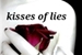 Fanfic / Fanfiction Kisses of lies