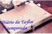 Fanfic / Fanfiction Diário da Taylor 2 temporada