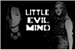 Fanfic / Fanfiction Little Evil Mind