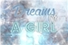 Fanfic / Fanfiction Dreams Of A Girl