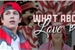 Fanfic / Fanfiction What About Love