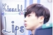 Fanfic / Fanfiction Kissable Lips