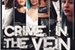 Fanfic / Fanfiction Crime in the vein - Season 2