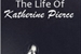 Fanfic / Fanfiction The Life Of Katherine Pierce