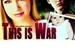 Fanfic / Fanfiction This Is War