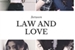 Fanfic / Fanfiction Between Law and Love