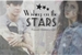 Fanfic / Fanfiction Wishing On The Stars
