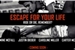 Fanfic / Fanfiction EFYL - Escape For Your Life