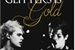 Fanfic / Fanfiction All That Glitters Is Gold.