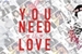 Fanfic / Fanfiction All You Need Is Love