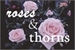 Fanfic / Fanfiction Roses and thorns