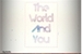 Fanfic / Fanfiction The world and you