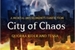 Fanfic / Fanfiction City of Chaos