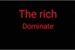 Fanfic / Fanfiction The rich dominate