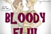 Fanfic / Fanfiction Bloody Flu!