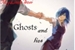 Fanfic / Fanfiction Ghosts and lies