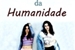 Fanfic / Fanfiction Ajudante da Humanidade