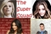 Fanfic / Fanfiction The Super Squad