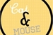 Fanfic / Fanfiction Cat & Mouse