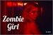 Fanfic / Fanfiction Zombie Girl