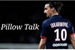 Fanfic / Fanfiction Pillow Talk (Zlatan Ibrahimovic)