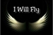 Fanfic / Fanfiction I Will Fly